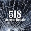 518 screen repair